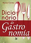 Capa do livro Dicionário de gastronomia, Myrna Corrêa