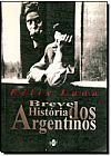 Capa do livro BREVE HISTORIA DOS ARGENTINOS, Naara Luna