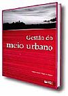 Capa do livro Gest�o do Meio Urbano, Tatiana Souto Maior de Oliveira