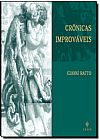Capa do livro CRONICAS IMPROVAVEIS, Gianni Ratto