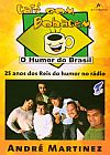 Capa do livro Café com Bobagem: 25 Anos dos Reis do Humor no Rádio, André Martinez
