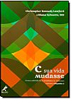 Capa do livro C sua vida mudasse, Diana Christopher K.; Sylvestre