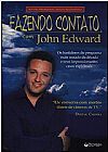 Capa do livro Fazendo Contato, John Edward