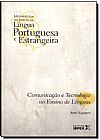 Capa do livro Comunicação e Tecnologia no Ensino de Línguas - Vol.8 - Metodologia do Ensino de Lingua Portuguesa e Estrangeira, Ruth Rapaport