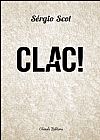 Capa do livro Clac!, SERGIO SCOL