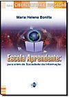 Capa do livro Escola Aprendente, Nelson De Lucca Pretto