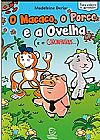Capa do livro O Macaco, o Porco e a Ovelha ( e o Coronav�rus ), Madeleine Deriaz