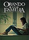 Capa do livro Orando em Fam�lia, MARTIN WEINGAERTNER