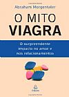 Capa do livro O Mito Viagra, Abraham Morgentaler