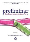 Capa do livro Preliminar: Os altos e baixos de Lee Fiora, Curtis Sittenfeld
