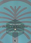 Capa do livro Mar das pérolas: Dubai e os Emirados, Fernanda de Camargo-moro