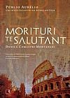 Capa do livro Morituri Te Salutant, Danila Comastri Montanari