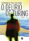 Capa do livro O delírio de Turing, Edmundo Paz Soldan