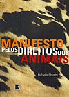 Capa do livro Manifesto pelos direitos dos animais, Rafaella Chuahy
