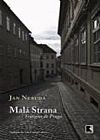Capa do livro Mal� Strana: Vest�gios de Praga, Jan Neruda