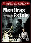 Capa do livro Mentiras fatais, Frank Tallis