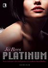 Capa do livro Platinum, Jo Rees