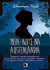Capa do livro Meia-noite na Austenl�ndia, Shannon Hale