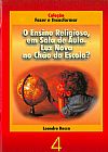 Capa do livro O ensino religioso em sala de aula - Luz nova no ch�o da escola?, Leandro Rossa