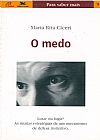 Capa do livro O medo, Maria Rita Ciceri