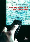 Capa do livro O homem na era da televis�o, Jean-Jacques Wunenburger
