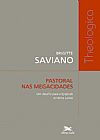 Capa do livro Pastoral nas megacidades - Um desafio para a Igreja da América Latina, Brigitte Saviano