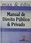 Capa do livro Manual De Direito Publico E Privado, Edis Fuhrer