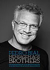 Capa do livro Mensagem aos brothers, Pedro Bial