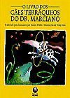 Capa do livro LIVRO DOS CAES TERRAQUEOS DO DR. MARCIANO, O, WILLIS/ROSS