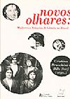 Capa do livro Novos Olhares, Bruschini & Sorj