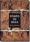 Capa do livro Ponto De Bala, Usborne Publishing Ltd