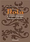 Capa do livro NOLA: O MANUSCRITO QUE ABALOU O MUNDO, Luiz Henrique Dutra