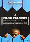 Capa do livro O filho-presente, Kabouna Keita