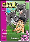 Capa do livro Mogli - O Menino Lobo, Elza Galdino