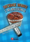 Capa do livro Obesidade Infantil e na Adolescência, Rejane Teixeira Mendonça