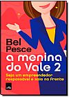 Capa do livro Menina do Vale 2, A, Bel Pesce