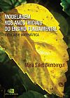 Capa do livro Modelagem nos anos iniciais do ensino fundamental, Maria Salett Biembengut