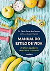 Capa do livro Manual do Estilo de Vida, Luiz Cesar Fabio C�sar; Pimentel
