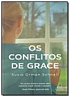 Capa do livro Os conflitos de Grace, Susie Orman Schnall