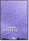 Capa do livro Mais ao Sul, Paloma Vidal