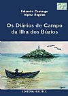 Capa do livro Os Di�rios de Campo da Ilha de B�zios, Eduardo; Alpina Begossi Camargo