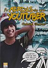 Capa do livro Merdas de Um Youtuber, As, Gabriel Gomes