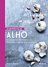 Capa do livro Os benef�cios do alho, Natasha Edwards