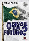 Capa do livro O Brasil tem futuro?, 