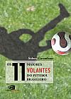 Capa do livro Os 11 maiores volantes do futebol brasileiro, Sidney Garambone