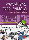 Capa do livro Manual do frila, Mauricio Oliveira