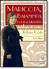 Capa do livro Maricota, Baianinha e Outras Mulheres: Antologia de Contos, Ribeiro Couto