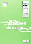 Capa do livro Mulheres S�o o Diabo, As, David Sergio Nazar