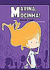 Capa do livro Marina, Mocinha! - Educa��o Sexual, Luciana Avelino Ramos
