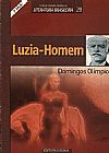 Capa do livro Luzia-homem, Domingos Olimpio